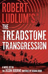 E-Book (epub) Robert Ludlum's(TM) the Treadstone Transgression von Joshua Hood