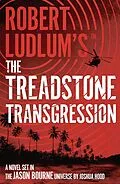 E-Book (epub) Robert Ludlum's(TM) the Treadstone Transgression von Joshua Hood