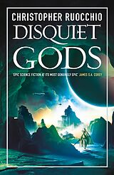 E-Book (epub) Disquiet Gods von Christopher Ruocchio