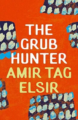 E-Book (epub) The Grub Hunter von Amir Tag Elsir