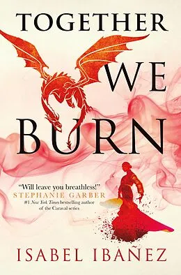 E-Book (epub) Together We Burn von Isabel Ibañez
