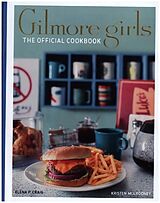 Fester Einband Gilmore Girls Cookbook von Elena Craig