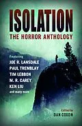 E-Book (epub) Isolation: The horror anthology von Dan Coxon, M. R. Carey, Paul Tremblay