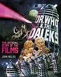 E-Book (epub) Dr. Who & The Daleks: The Official Story of the Films von John Walsh