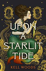 eBook (epub) Upon a Starlit Tide de Kell Woods