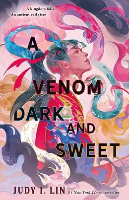 E-Book (epub) A Venom Dark and Sweet von Judy I. Lin