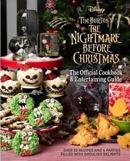 Livre Relié The Nightmare Before Christmas: The Official Cookbook and Entertaining Guide de Revenson Jody, Laidlaw Kim, Hall Caroline