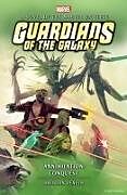 Couverture cartonnée Guardians of the Galaxy - Annihilation: Conquest de 