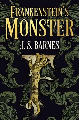 E-Book (epub) Frankenstein's Monsters von J. S. Barnes