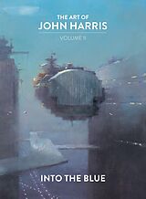eBook (epub) The Art of John Harris: Volume II - Into the Blue de John Harris