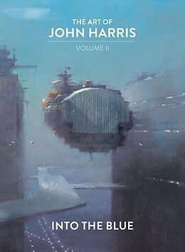 E-Book (epub) The Art of John Harris: Volume II - Into the Blue von John Harris