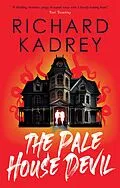 E-Book (epub) The Pale House Devil von Richard Kadrey