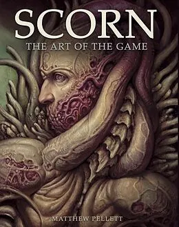 E-Book (epub) Scorn: The Art of the Game von Matthew Pellett