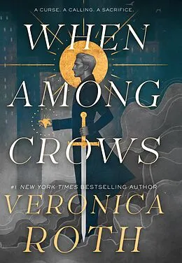 E-Book (epub) When Among Crows von Veronica Roth