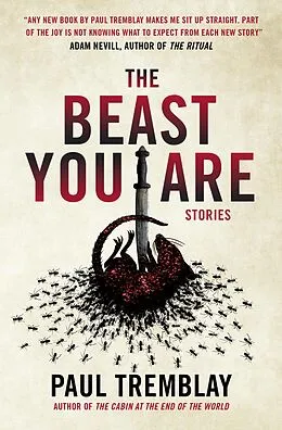 E-Book (epub) The Beast You Are: Stories von Paul Tremblay