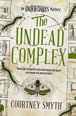 eBook (epub) The Undetectables series - The Undead Complex de Courtney Smyth
