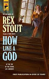 Couverture cartonnée How Like A God de Rex Stout