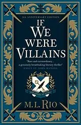 Fester Einband If We Were Villains. Illustrated Edition von M. L. Rio