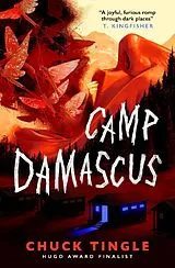 Kartonierter Einband Camp Damascus von Chuck Tingle