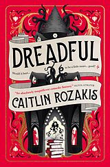E-Book (epub) Dreadful von Caitlin Rozakis