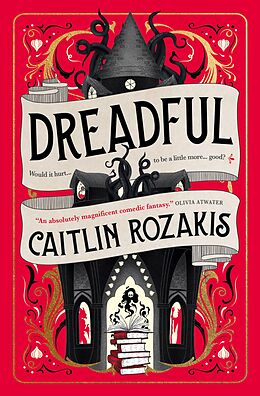 E-Book (epub) Dreadful von Caitlin Rozakis