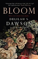 Couverture cartonnée Bloom de Delilah S. Dawson