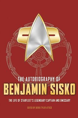 Couverture cartonnée The Autobiography of Benjamin Sisko de Derek Tylor Attico