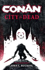 E-Book (epub) Conan in the City of the Dead von John C. Hocking