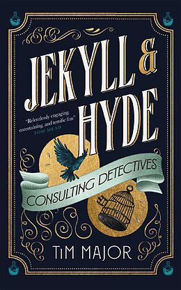 E-Book (epub) Jekyll & Hyde: Consulting Detectives von Tim Major