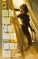 eBook (epub) Into the Night de Cornell Woolrich, Lawrence Block