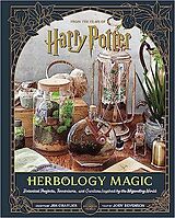 Livre Relié Harry Potter: Herbology Magic: Botanical Projects, Terrariums, and de Jim Revenson, Jody Charlier