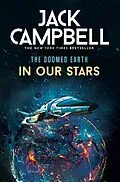 E-Book (epub) The Doomed Earth - In Our Stars von Jack Campbell