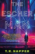 E-Book (epub) The Escher Man von T.R. Napper
