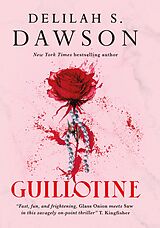 E-Book (epub) Guillotine von Delilah S. Dawson