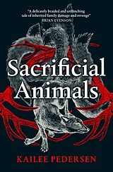 E-Book (epub) Sacrificial Animals von Kailee Pedersen