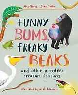 Kartonierter Einband Funny Bums, Freaky Beaks von Alex Morss, Taylor Sean