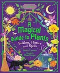 E-Book (epub) A Magical Guide to Plants von Sandra Lawrence