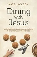 E-Book (epub) Dining with Jesus von Kate Jackson
