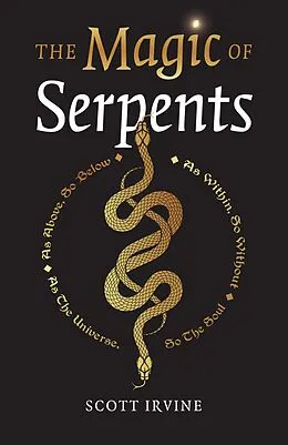 E-Book (epub) Magic of Serpents von Scott Irvine