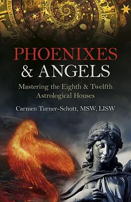 E-Book (epub) Phoenixes & Angels von Carmen Turner-Schott