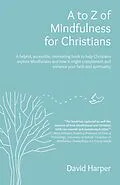 E-Book (epub) to Z of Mindfulness for Christians von David Alan Harper