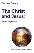 E-Book (epub) Christ and Jesus von Don Macgregor
