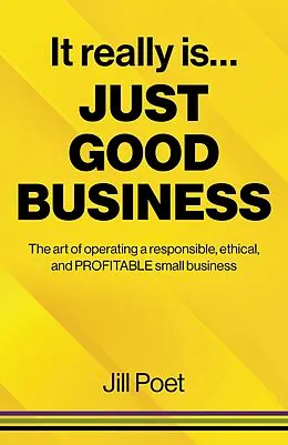 E-Book (epub) It Really Is Just Good Business von Jill Poet