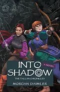 E-Book (epub) Into Shadow von Morgan Daimler