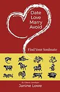 E-Book (epub) Date, Love, Marry, Avoid von Janine Lowe
