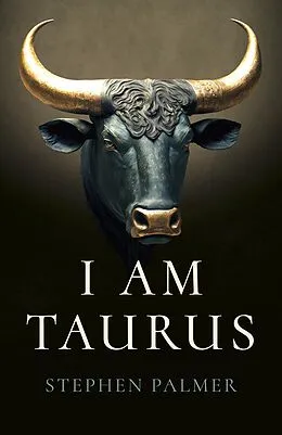 E-Book (epub) I Am Taurus von Stephen Palmer