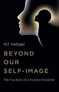 E-Book (epub) Beyond Our Self-Image von N. T. Hettigei