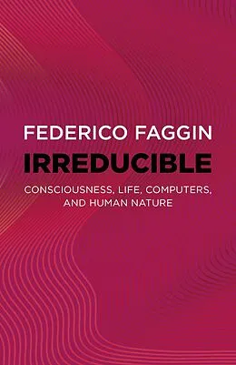 E-Book (epub) Irreducible von Federico Faggin