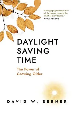 E-Book (epub) Daylight Saving Time von David W. Berner