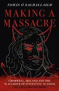 E-Book (epub) Making a Massacre von Tom Reilly
